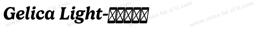 Gelica Light字体转换